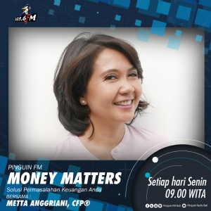 Money Matters bersama Metta Anggriani, CFP®